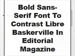 Bold Sans-Serif Contrasts for Editorial Elegance